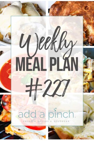 Graphic for Weekly Meal Plan #227.