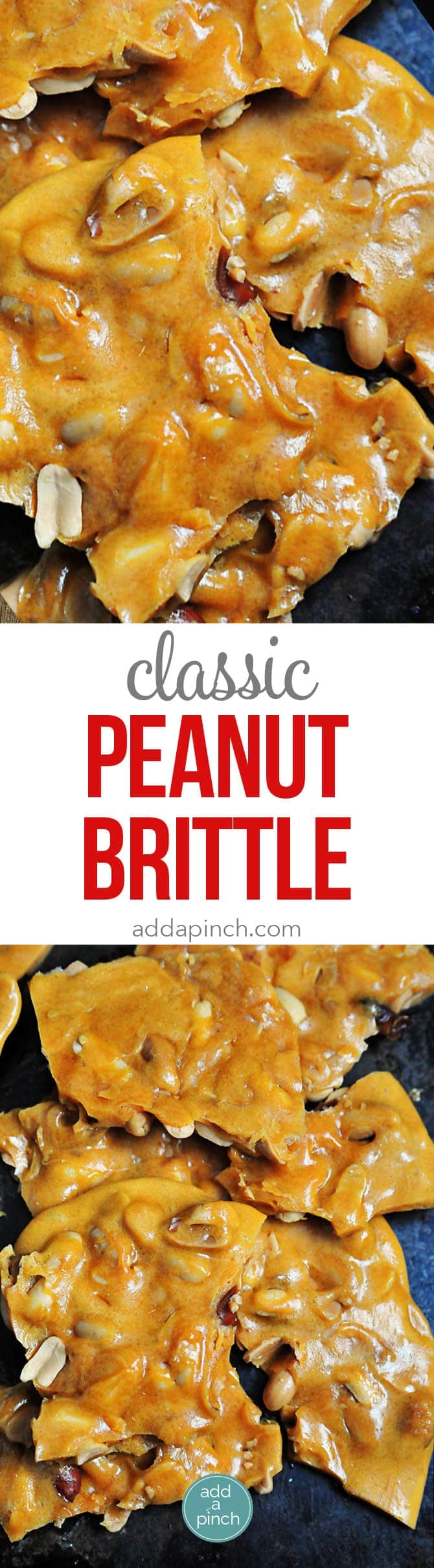 Peanut Brittle Recipe - Peanut Brittle is a delicious, old-fashioned, buttery treat. This peanut brittle recipe has been handed down through the generations and is always a favorite! // addapinch.com