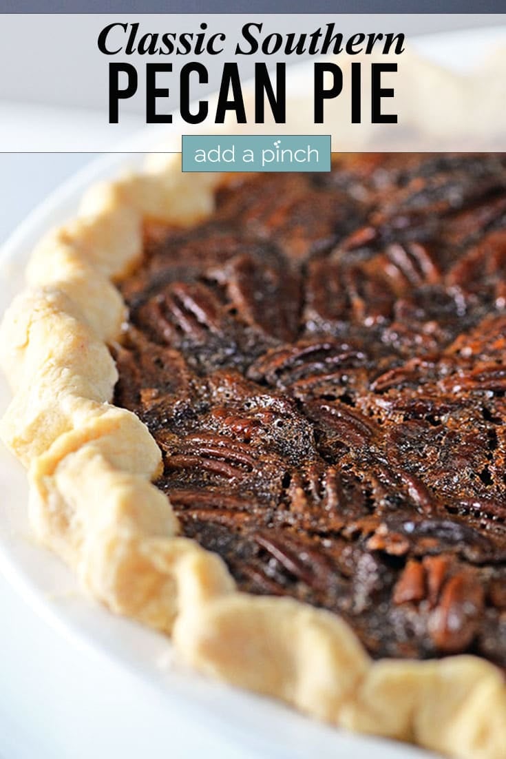 Pecan Pie photo with text - addapinch.com